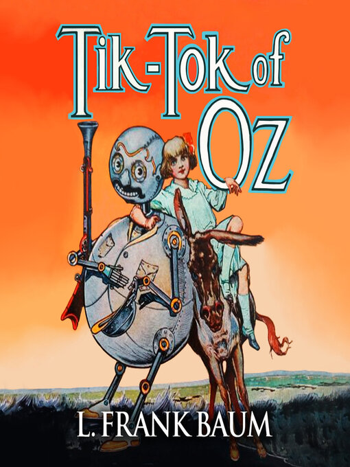 Title details for Tik-Tok of Oz by L. Frank Baum - Available